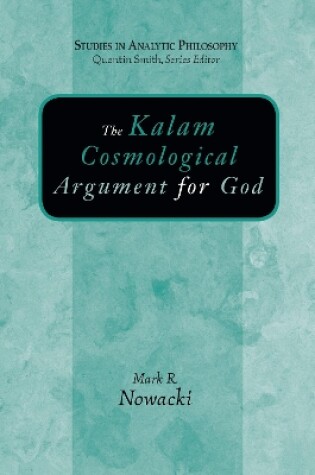 Cover of The Kalam Cosmological Argument for God