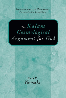 Book cover for The Kalam Cosmological Argument for God