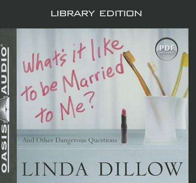 Book cover for What's It Like to Be Married to Me? (Library Edition)