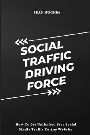 Cover of Social Traffic Driving Force