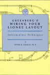 Book cover for Greenberg's Wiring Your Lionel Layout
