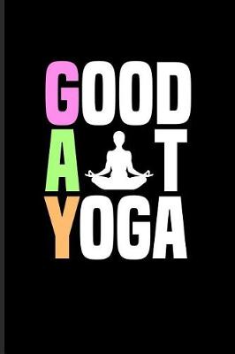 Book cover for Good at Yoga