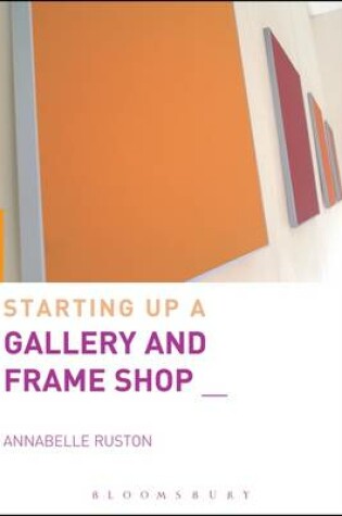 Cover of Starting Up a Gallery and Frame Shop