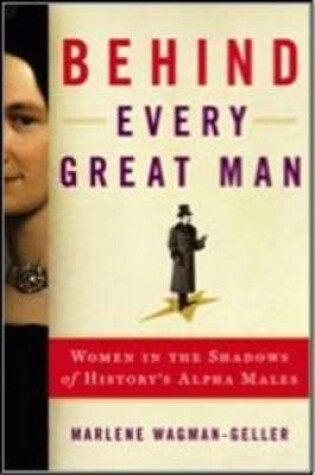 Cover of Behind Every Great Man