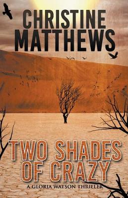 Book cover for Two Shades of Crazy