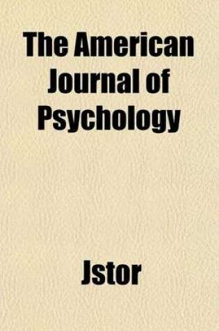 Cover of The American Journal of Psychology Volume 4