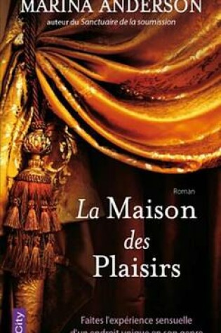 Cover of La Maison Des Plaisirs