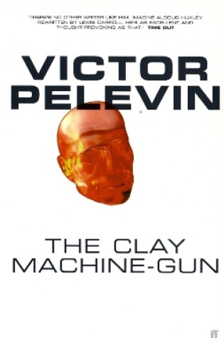 Cover of The Clay Machine-Gun