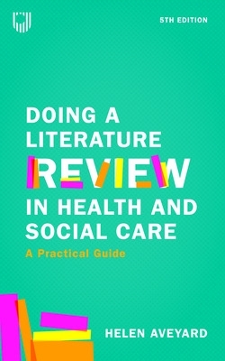 Book cover for Doing a Literature Review in Health and Social Care: A Practical Guide 5e