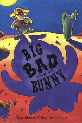 Cover of Big Bad Bunny