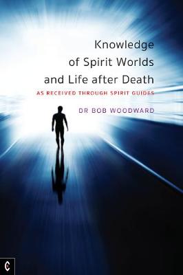 Book cover for Knowledge of Spirit Worlds and Life After Death