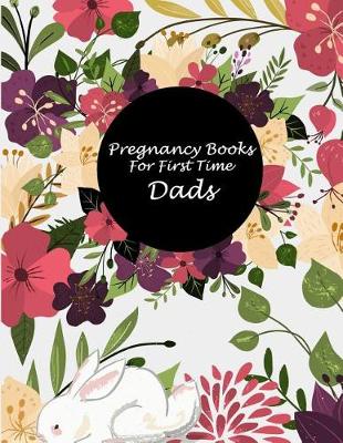 Book cover for Pregnancy Books For First Time Dads