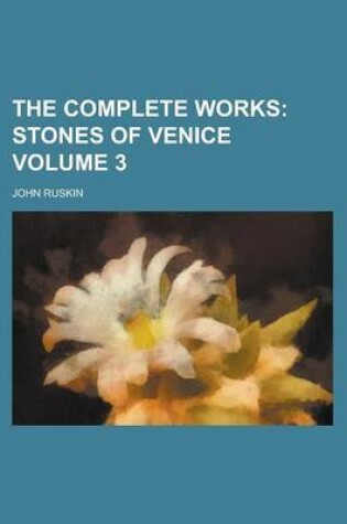 Cover of The Complete Works Volume 3