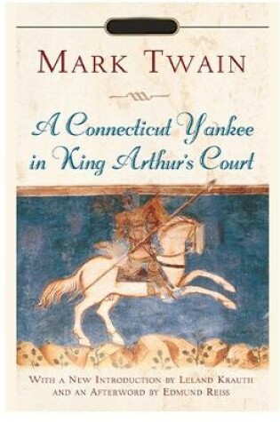 Cover of Connecticut Yankee in King Arthur's Court Annotated Edition by Mark Twain