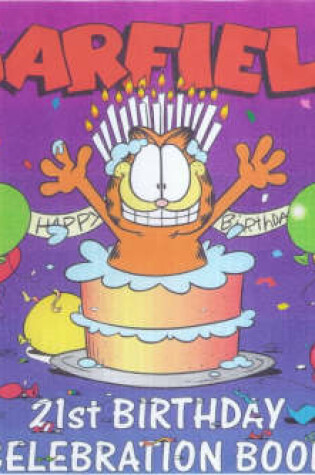 Cover of Garfield 21st Birthday Celebration Book