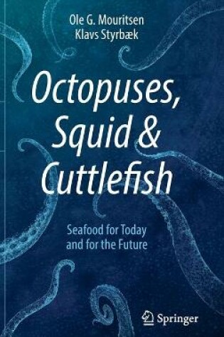 Cover of Octopuses, Squid & Cuttlefish