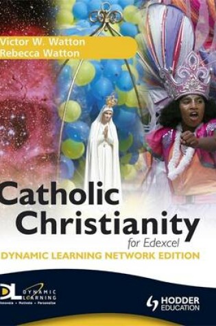 Cover of Catholic Christianity for Edexcel Dynamic Learning