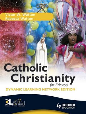 Book cover for Catholic Christianity for Edexcel Dynamic Learning