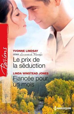 Book cover for Le Prix de la Seduction - Fiancee Pour Un Mois