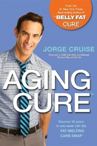 Cover of The Aging Cure™