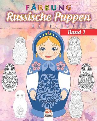 Book cover for Russische Puppen farben 1- Matrjoschka