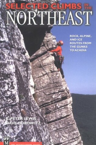 Cover of Selected Climbs in the Northeast