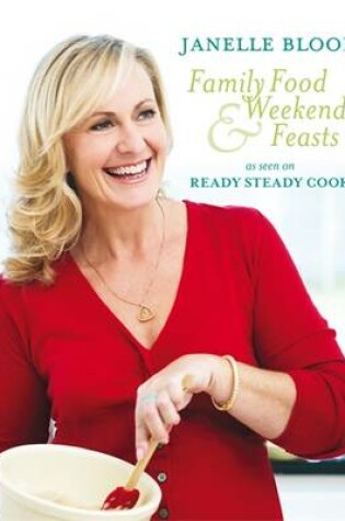 Cover of Family Food and Weekend Feasts