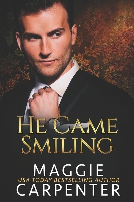 Book cover for He Came Smiling