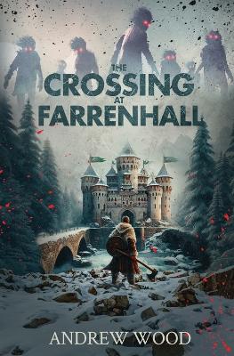 Book cover for The Crossing at Farrenhall