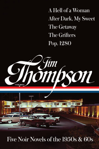 Cover of Jim Thompson: Five Noir Novels of the 1950s & 60s (#399)
