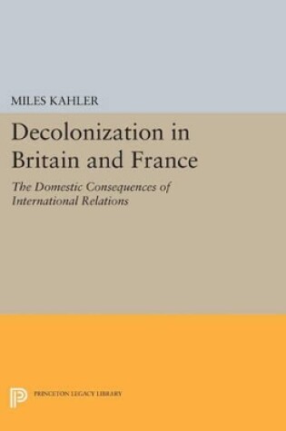 Cover of Decolonization in Britain and France