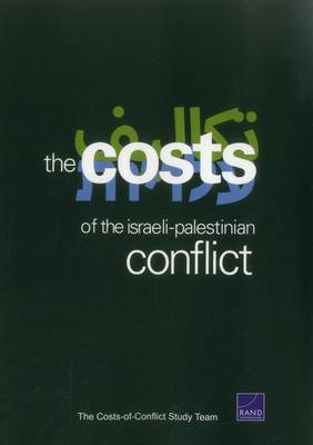 Book cover for The Cost of the Israeli-Palestinian Conflict