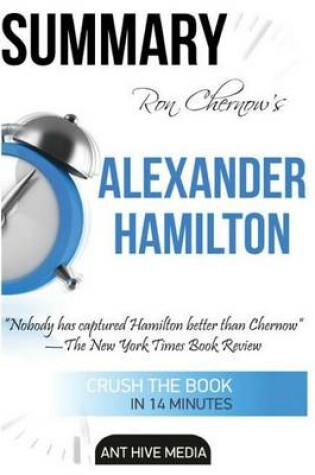 Cover of Ron Chernow's Alexander Hamilton Summary