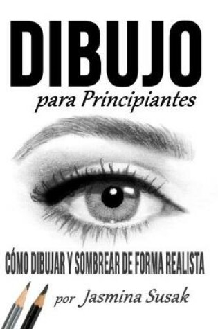 Cover of Dibujo Para Principiantes
