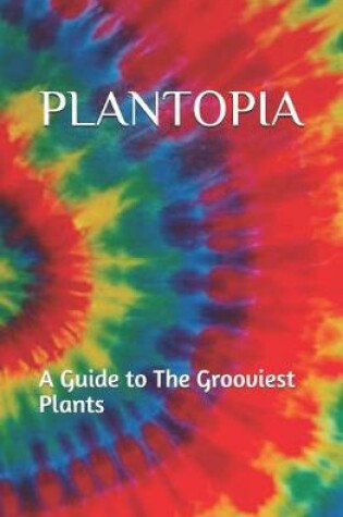 Cover of Plantopia