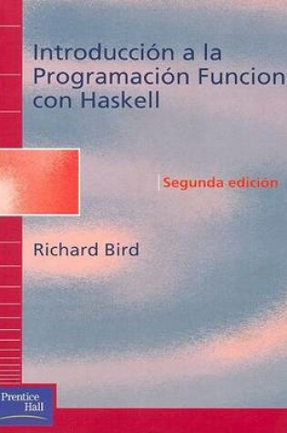 Cover of Introduccion a la Programacion Funcional Con Haske