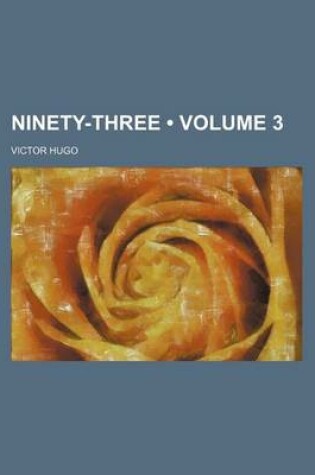 Cover of Ninety-Three (Volume 3)