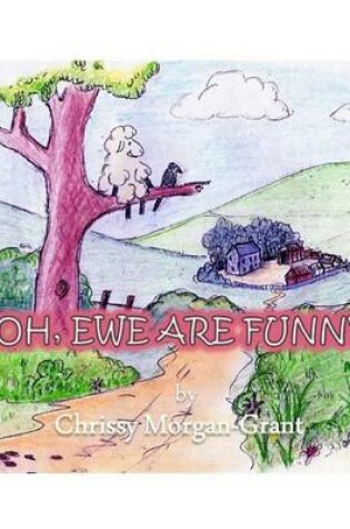 Cover of Oh, Ewe Are Funny!