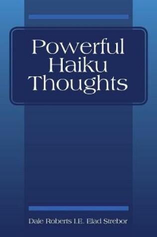 Cover of Powerful Haiku Thoughts