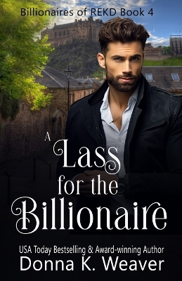 Book cover for A Lass for the Billionaire