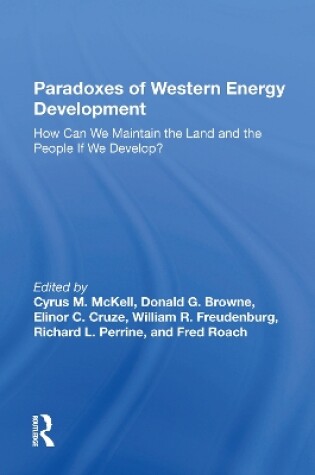 Cover of Paradoxes Of Western Energy Development