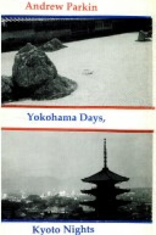 Cover of Yokahama Days, Kyoto Nights