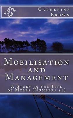 Book cover for Mobilisation and Management