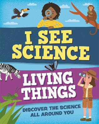 Book cover for I See Science: Living Things