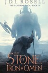 Book cover for The Stone of Iron and Omen