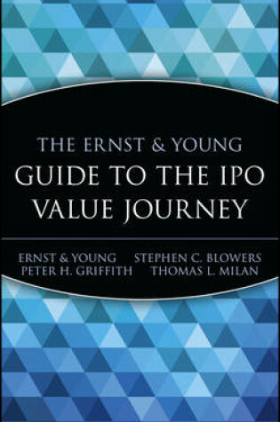 Cover of The Ernst & Young Guide to the IPO Value Journey