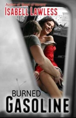 Book cover for Burned Gasoline