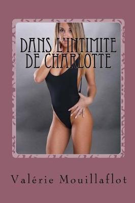 Book cover for Dans l'intimite de Charlotte