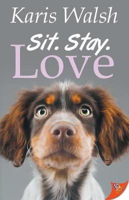 Book cover for Sit. Stay. Love.
