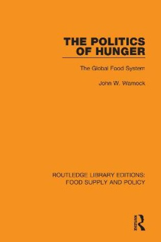 Cover of The Politics of Hunger